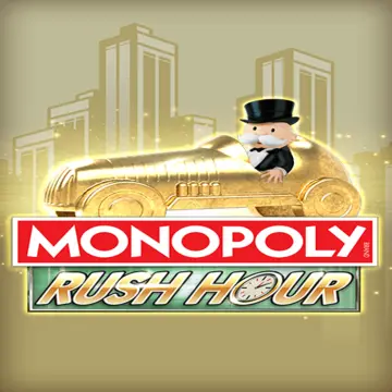 Bigtime : MONOPOLY Rush Hour - NOLIMITSLOT777